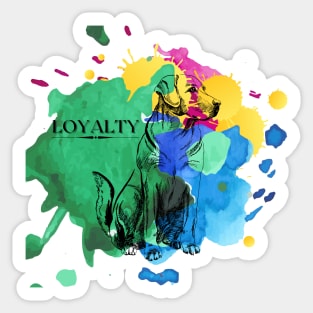 Loyalty Print Sticker